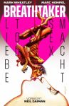 Breathtaker Liebe, Tod, Sex, Macht