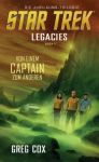 Star Trek Legacies 01 Von einem Captain zum anderen