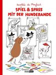 Spiel & Spass mit der Hundebande