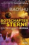 Baoshu: Die drei Sonnen Trisolaris 04 Botschafter der Sterne