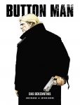 Button Man 02 Das Bekenntnis