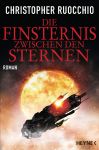 Ruocchio, Christopher: Die Finsternis zwischen den Sternen