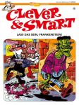 Clever und Smart 15 Lass das sein, Frankenstein!