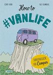 How to #vanlife