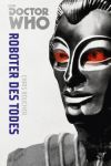 Doctor Who Monster-Edition 06 Roboter des Todes