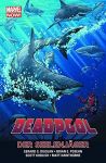Deadpool Paperback (Marvel Now!) 02 Der Seelenjäger