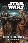 Star Wars Kopfgeldjäger 02 Im Fadenkreuz (Star Wars Sonderband 134)
