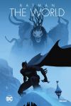 Batman: The World (Hardcover)