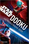 Star Wars Dooku Der verlorene Jedi