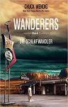 Wendig, Chuck: Wanderers 01 Die Schlafwandler