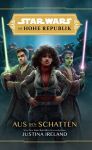 Star Wars Die Hohe Republik Aus den Schatten
