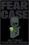Fear Case (Softcover in englisch)
