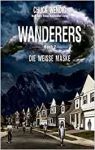 Wendig, Chuck: Wanderers Die weiße Maske