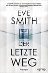 Smith, Eva: Der letzte Weg