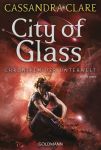 Clare, Cassandra: Chroniken der Unterwelt 03 City of Glass