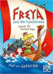 Freya und die Furchtlosen 01 Auf ins Gefecht!