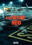 Die Arche Neo 02 Rosskur