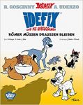 Idefix und die Unbeugsamen! 01 Römer müssen draußen bleiben