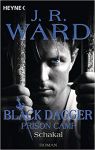 Ward, J. R.: Black Dagger Prison Camp 01 Schakal