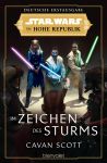 Star Wars Die Hohe Republik 02 Im Zeichen des Sturms
