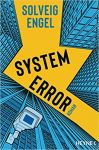 Engel, Solveig: System Error