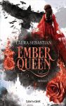 Sebastian, Laura: Ash Princess 03 Ember Queen