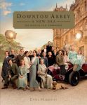 Downton Abbey 2: Das offizielle Buch zum Film