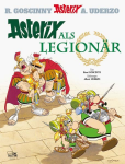 Asterix 10 Asterix als Legionär