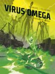 Virus Omega 03 Kollision der Welten