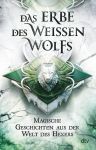 The Witcher Das Erbe des Weißen Wolfs