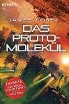 Corey, James: Expanse 10 Das Protomolekül