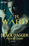 Ward, J. R.: Black Dagger Prison Camp 02 Wolf