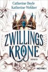 Doyle, Catherine: Zwillingskrone 01