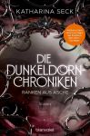 Seck, Katharina: Die Dunkeldorn-Chroniken 02 Ranken aus Asche