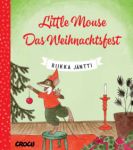Little Mouse 02 Das Weihnachtsfest