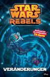 Star Wars Rebels 02 Veränderungen