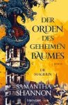 Shannon, Samantha: Der Orden des geheimen Baumes 01 Die Magierin