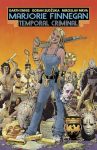 Marjorie Finnegan: Temporal Criminal 01