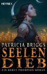 Briggs, Patricia: Mercy-Thompson-Reihe 13 Seelendieb