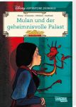 Disney Adventure Journals Mulan und der geheimnisvolle Palast