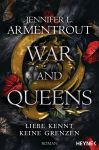 Armentrout, Jennifer L.: Liebe kennt keine Grenzen 04 War and Queens