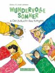 Wundervolle Sommer 04 Die Zufllucht des Kriegers