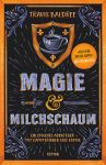 Baldree, Travis: Magie und Milchschaum