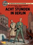 Blake und Mortimer 26 Acht Stunden in Berlin