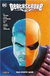 Deathstroke Inc. 02 Das erste Jahr