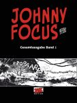 Johnny Focus Gesamtausgabe 02