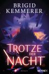 Kemmerer, Brigid: Trotze der Nacht