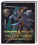 Dungeons & Dragons Die Legende von Drizzt Die illustrierte Enzyklopädie