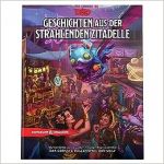Dungeons & Dragons Abenteuerbuch Geschichten aus der strahlenden Zitadelle