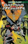 Batman vs. Robin 01 Lazarus-Planet Kapitel 01